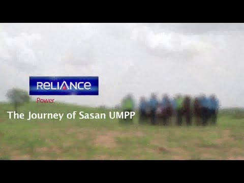 The Journey of 3960 MW Sasan UMPP | 2013 | Reliance Power