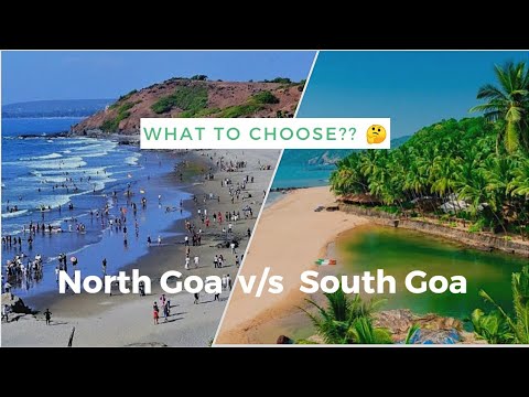 North Goa v/s South Goa | Major differences to help you choose wisely | Best of GOA