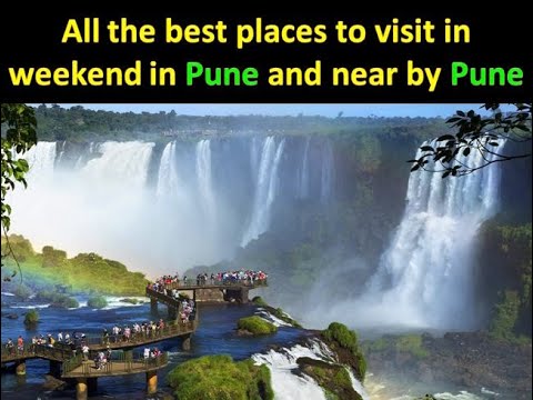 Pune 51 Visiting place for weekend, Vimanngar Pimpari kharadi Wakad Chinchwad Hadapsar Maharashtra