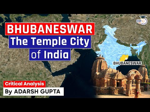 Why Bhubaneswar is called 'Temple City of India'? Temples of India | UPSC Mains GS1