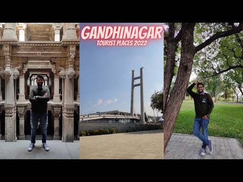 Gandhinagar Gujarat Tour Guide | Places To Visit & See in Gandhinagar | Gandhinagar Tourist Places..