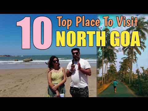 Must Visit These 10 Places in North Goa || Harry Dhillon