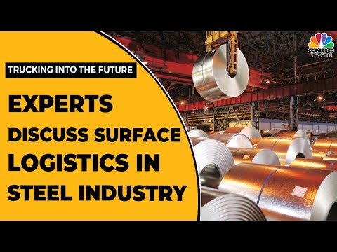 Industry Experts Discuss Surface Logistics In The Steel Industry | Trucking Into The Future