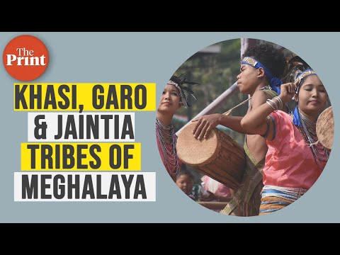 A brief history of the Khasi, Garo and Jaintia tribes of Meghalaya