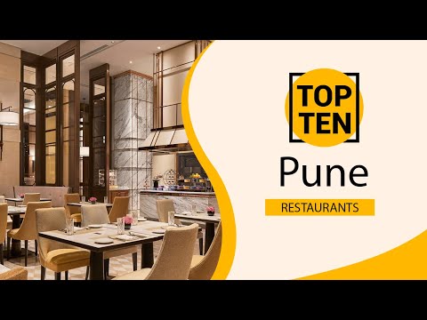Top 10 Best Restaurants to Visit in Pune | India - English