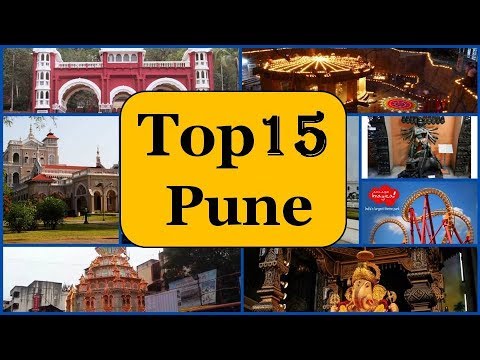 Pune Tourism | Famous 15 Places to Visit in Pune Tour