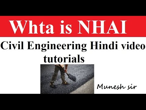 What is NHAI ||National Highway authority of India || Highway Engineering Hindi video tutorials