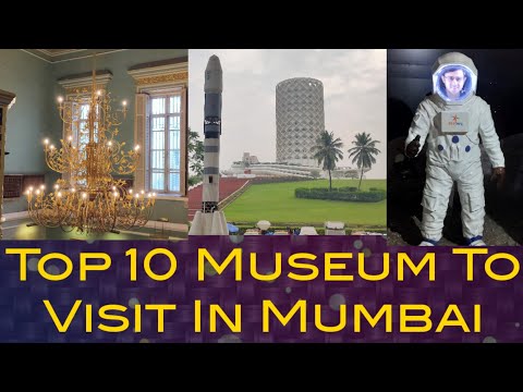 Top 10 Best Museum To Visit In Mumbai | You Need To Know This | Azhar Yusuf |