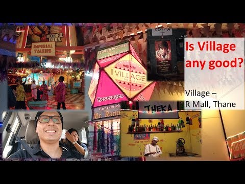 Village - The Soul of India ... Theme Based Restaurant ... Is it any good? (Hindi)