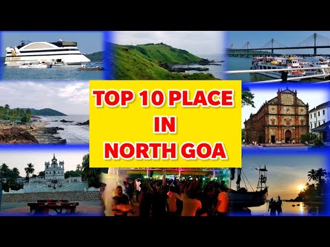 TOP 10 PLACE IN NORTH GOA | NORTH GOA TOURIST PLACE | BEST PLACE TO VIST NORTH GOA | GOA VLOG | GOA
