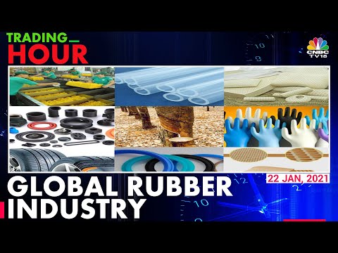 Everything You Need To Know About The Global Rubber Industry | Trading Hour