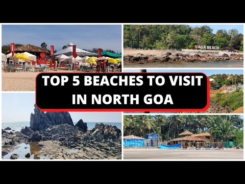 Top 5 Beaches To Visit In North Goa | Best Of North Goan Beaches |