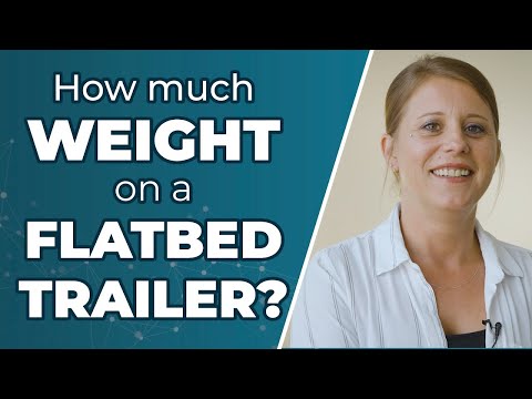 How Much Weight Can I Load Onto A Flatbed Trailer?
