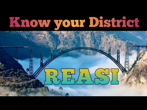 District Reasi || Reasi,Jammu and Kashmir history || @ShowkatTass