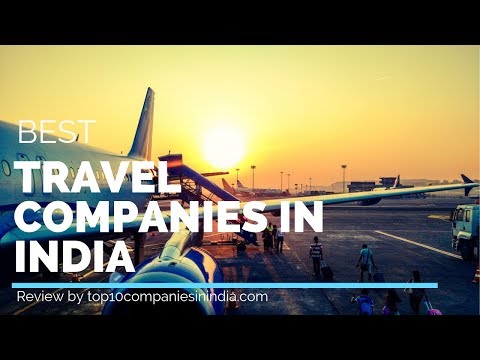 Top 10 Travel Companies in India