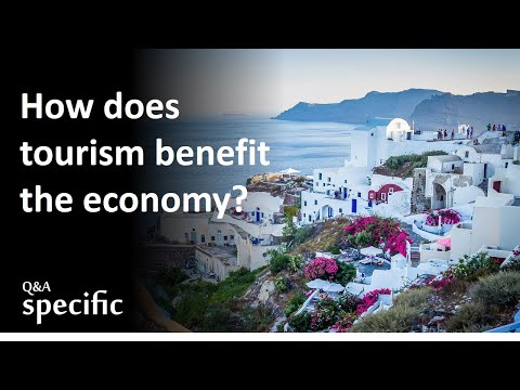 How does tourism benefit the economy?