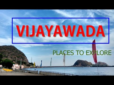 TOP PLACES TO VISIT IN VIJAYAWADA