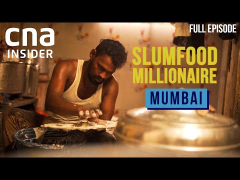 Feeding The Dream: Street Food From Dharavi, Mumbai | Slumfood Millionaire | India