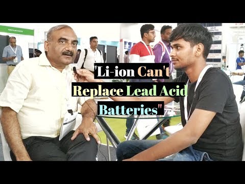 Exide Industries Sales Head about Li-ion and Lead Acid Battery Technology