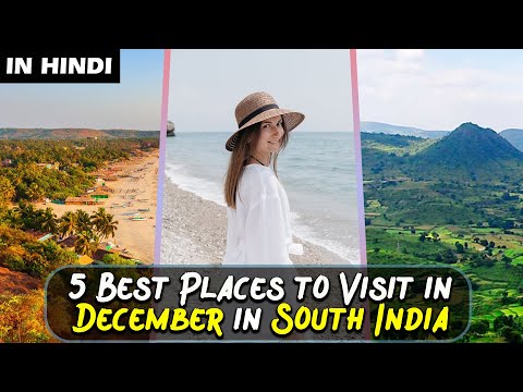 5 Best Places To Visit In South India In December | In Hindi