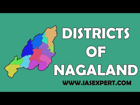 Districts of Nagaland || List of Districts of Nagaland