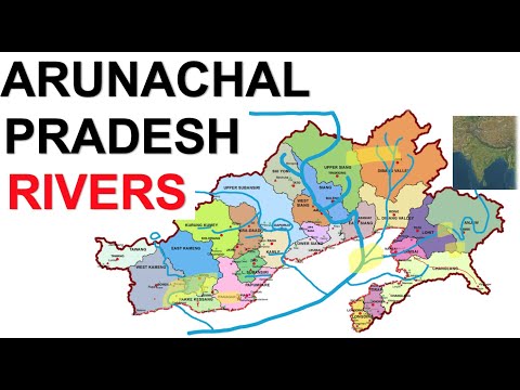 Rivers of Arunachal Pradesh - District by District | Brahmaputra Siang KamengKamlangDihingSubansiri