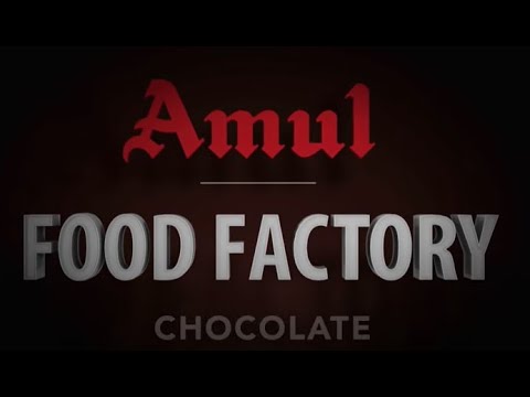 #Amul Food Factory: Chocolate