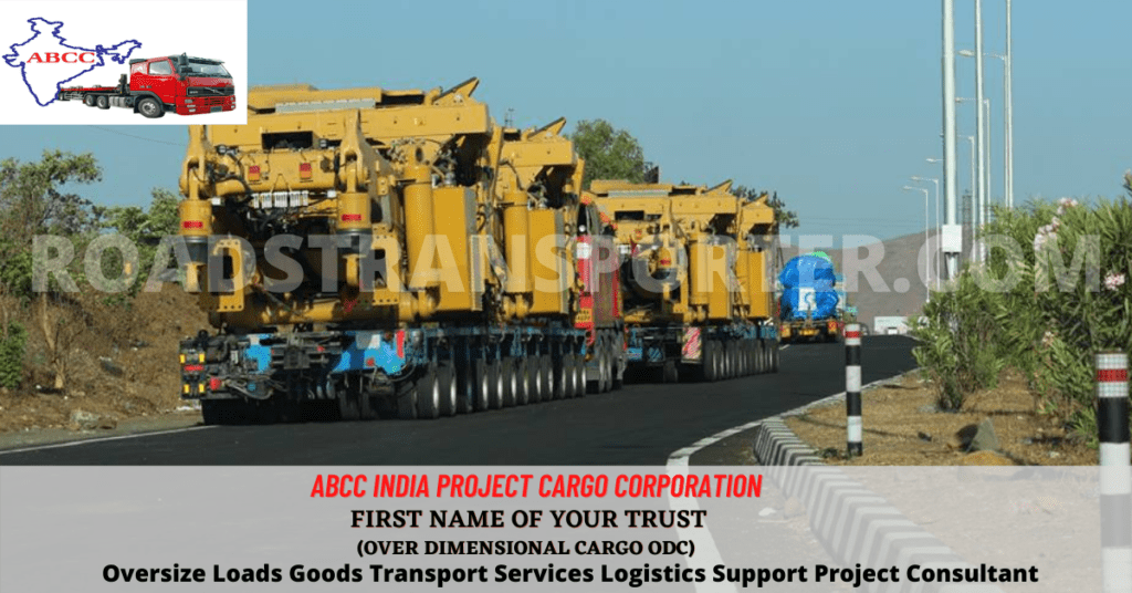 What is ODC Cargo Transportation Service Condition infrastructure development in India 7