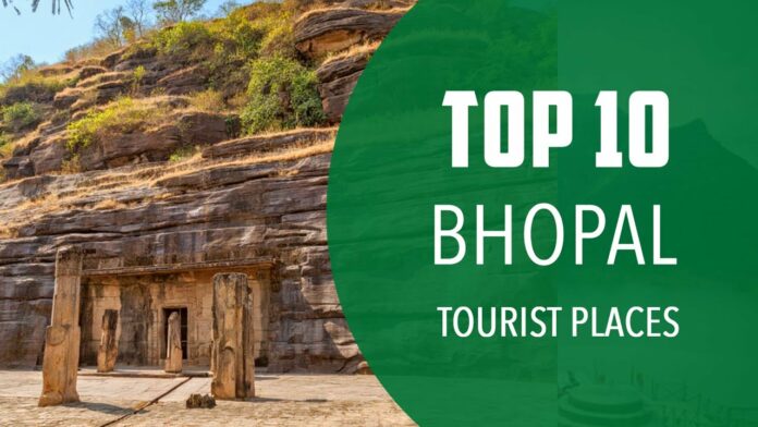 Places to Visit in bhopal