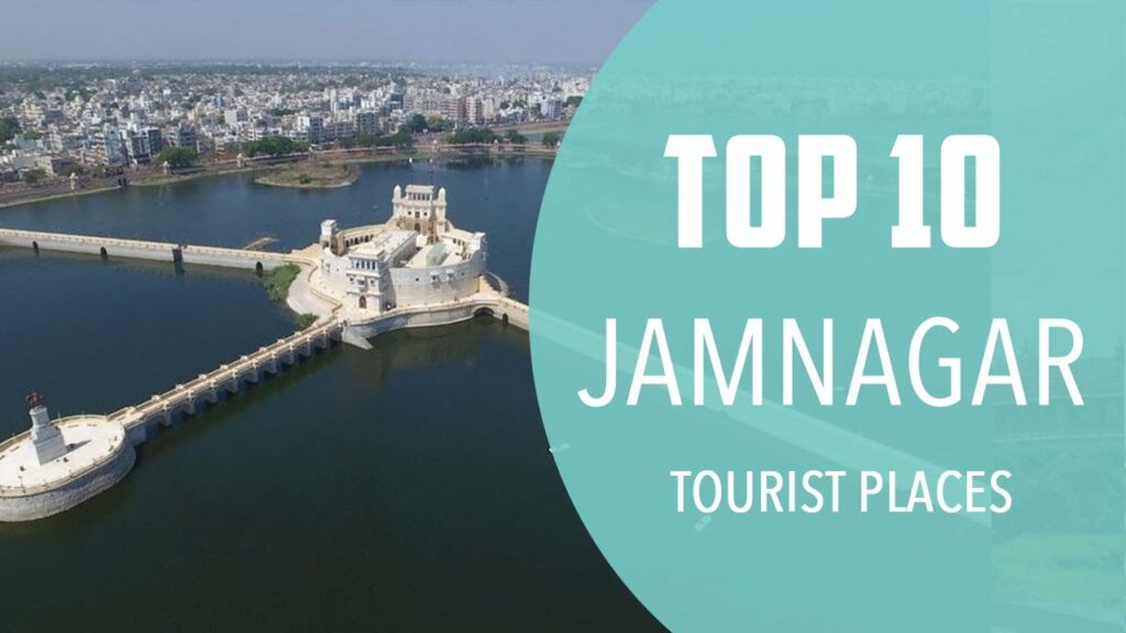 places to visit in Jamnagar
