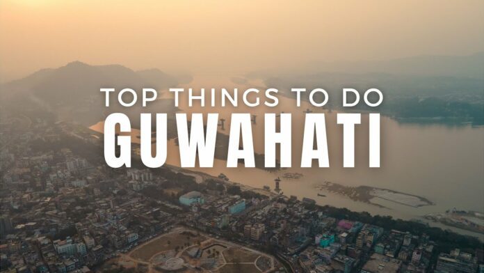 Places to visit in Guwahati