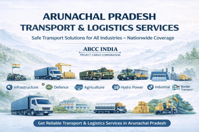 Arunachal Pradesh Transport And Logistics Services