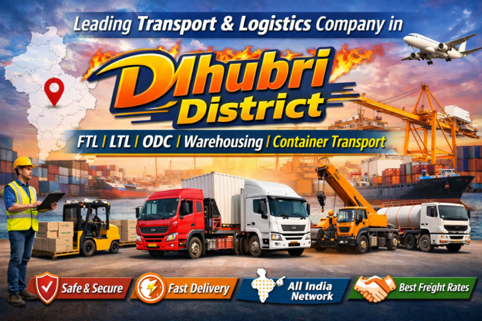 Dhubri Transport And Logistics Services Company