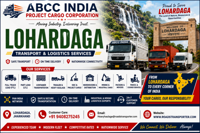 Lohardaga Transport And Logistics Services Lohardaga Transport & Logistics Services