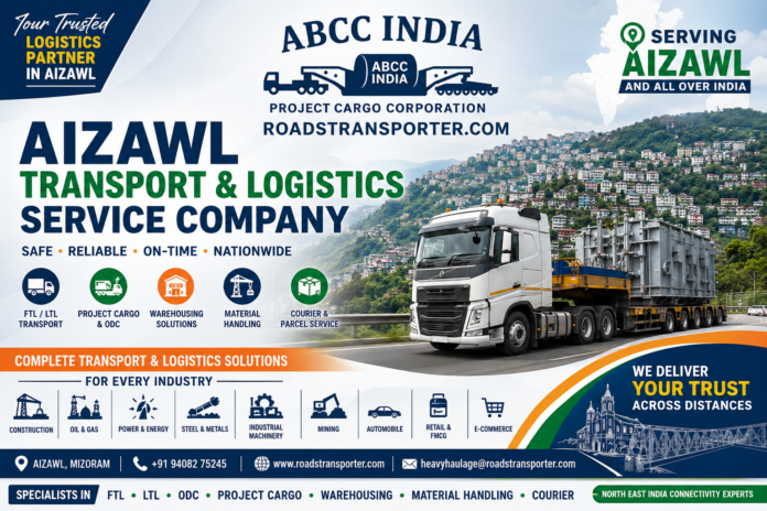 Aizawl Transport and Logistics Service Company Aizawl Transport and Logistics Service Company