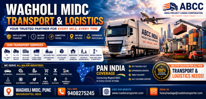 Wagholi MIDC Transport Wagholi MIDC Transport and Logistics Service Company