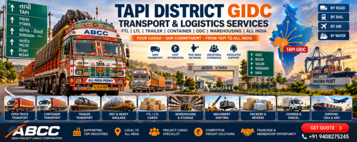 Tapi District GIDC Transport & Logistics Services Tapi District GIDC Transport & Logistics Services